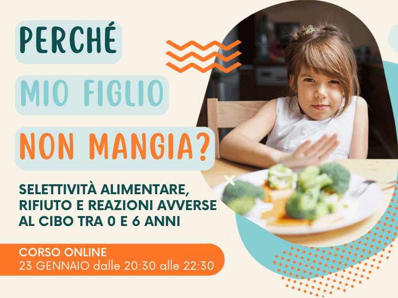 perchè mio figlio non mangia