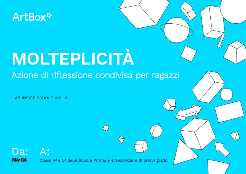 LAB INSIDE SCUOLE: Molteplicità