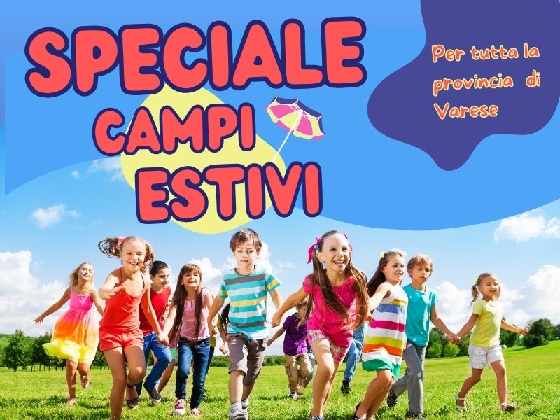 speciale campi estivi varese e provincia