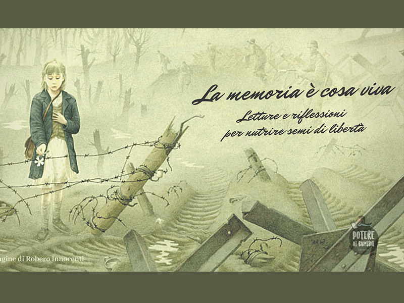 La memoria è cosa viva, letture e riflessioni ...