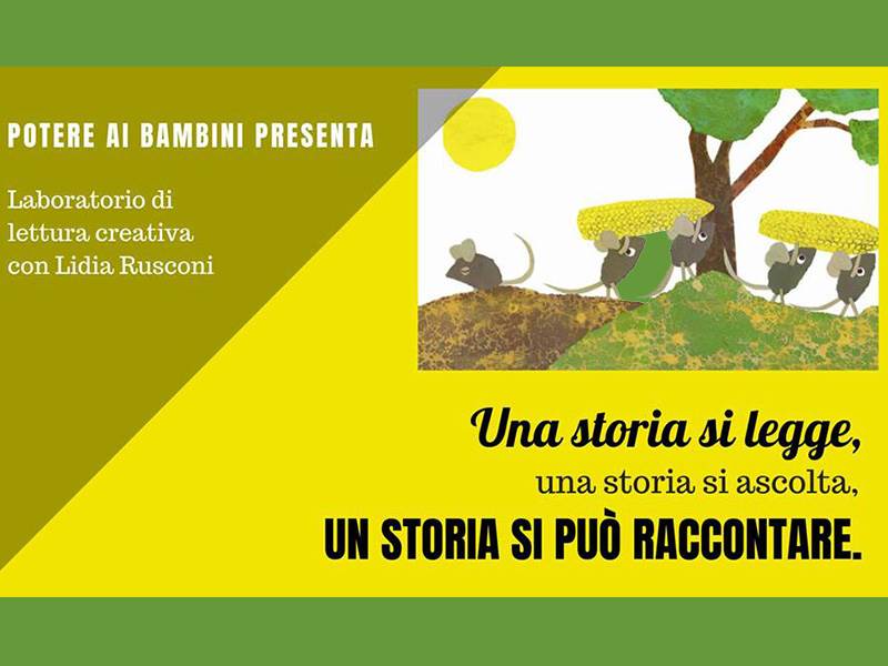 Una storia si legge, una storia si ascolta, una storia si può raccontare!