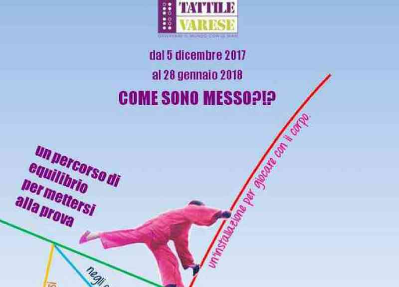 Come sono messo al Museo Tattile