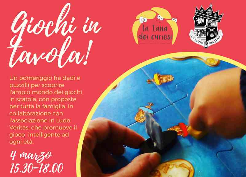 Giochi in scatola alla Tana dei Curiosi
