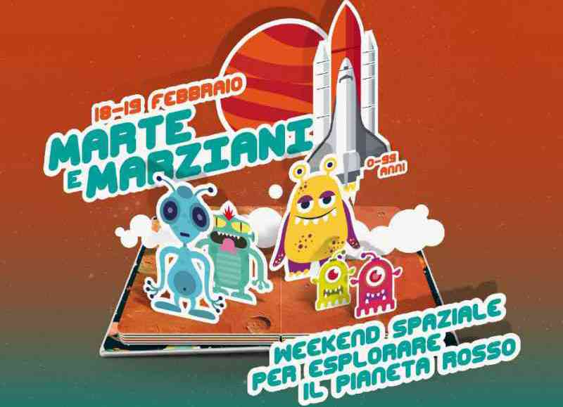 Week end spaziale alla scoperta di Marte e marziani!