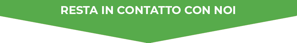 Resta in contatto con noi